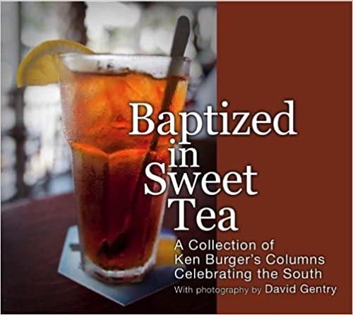 预订baptized in sweet tea: a collection of ken burge