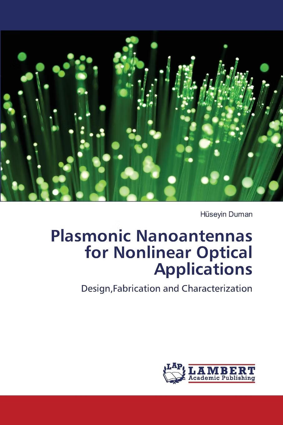【2周达】【预售 按需印刷】plasmonic nanoantennas for nonlinear