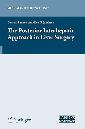 预订 the posterior intrahepatic approach in liver surgery