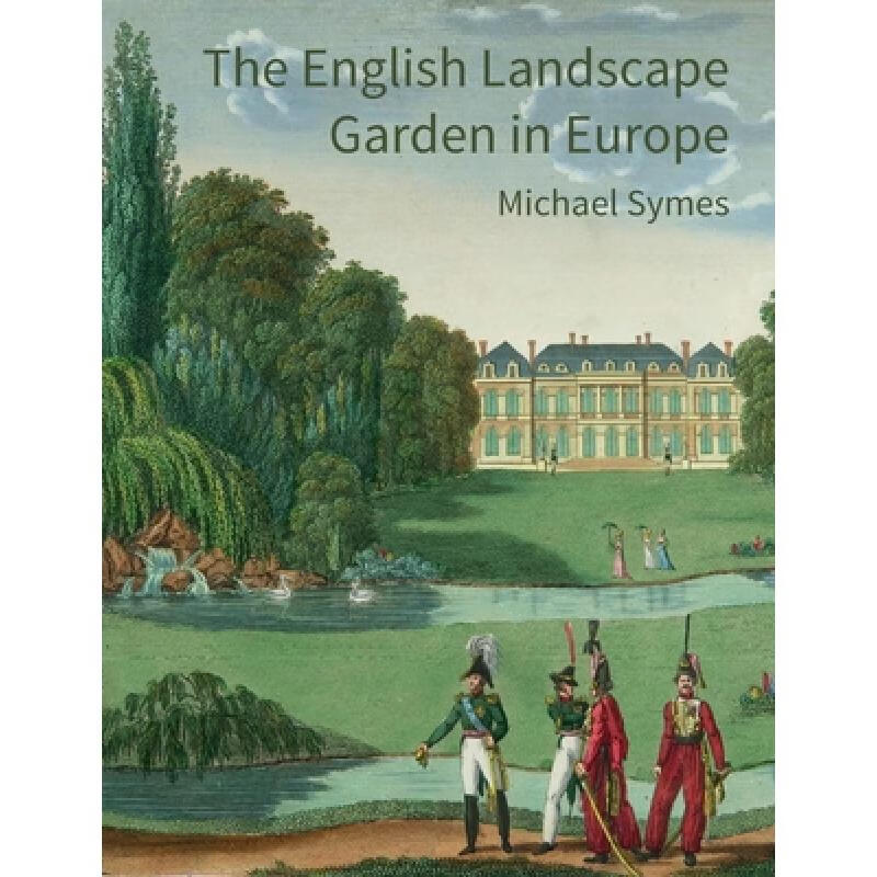 预订 The English Landscape Garden in Europe