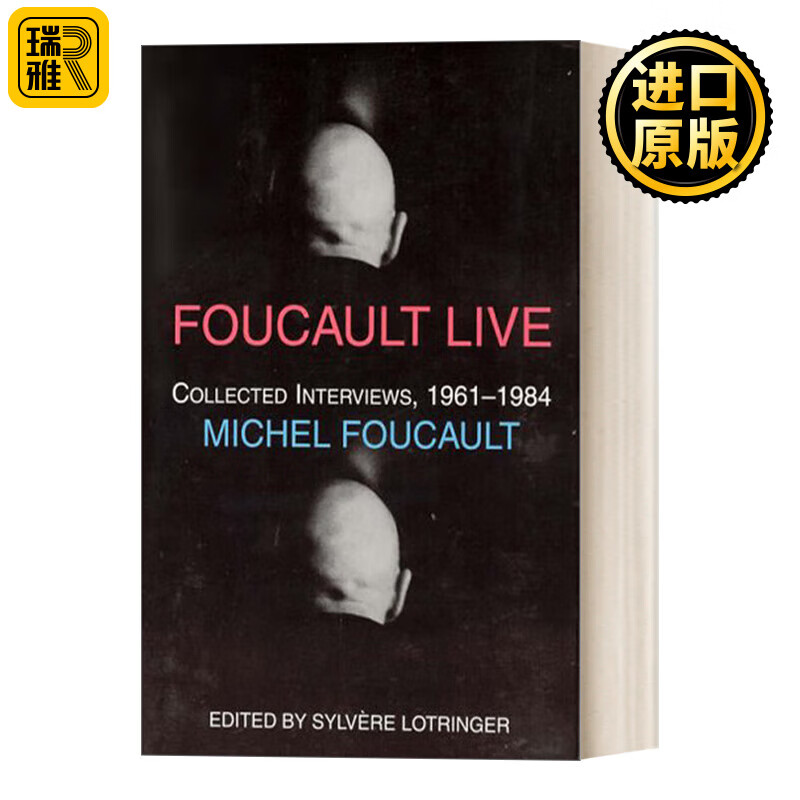 foucault live collected interviews, 1961-1984 福柯生活 1961-1984