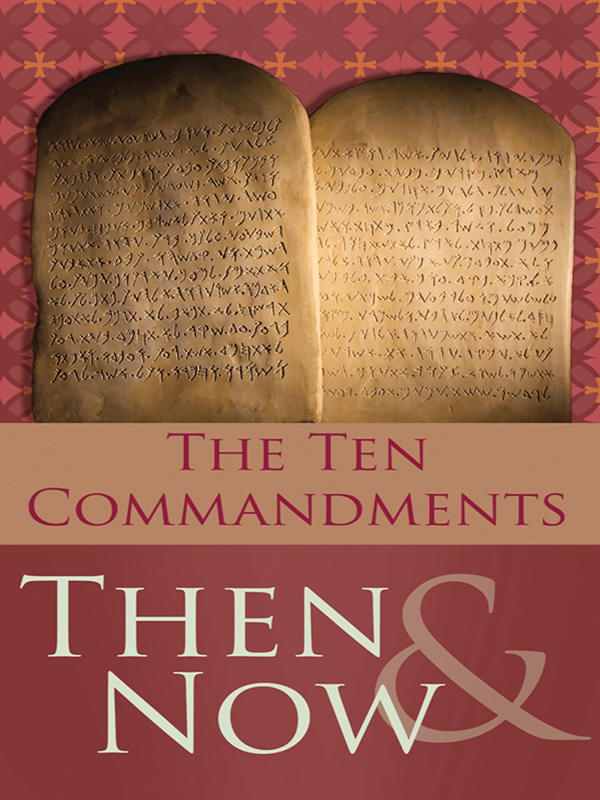 10 commandments then and now