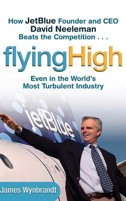 预订 flying high: how jetblue founder and ceo david neeleman