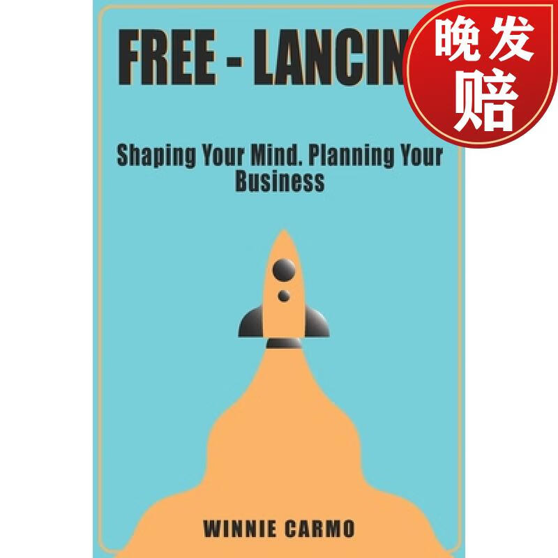 【4周达】free-lancing: shaping your mind planning your business