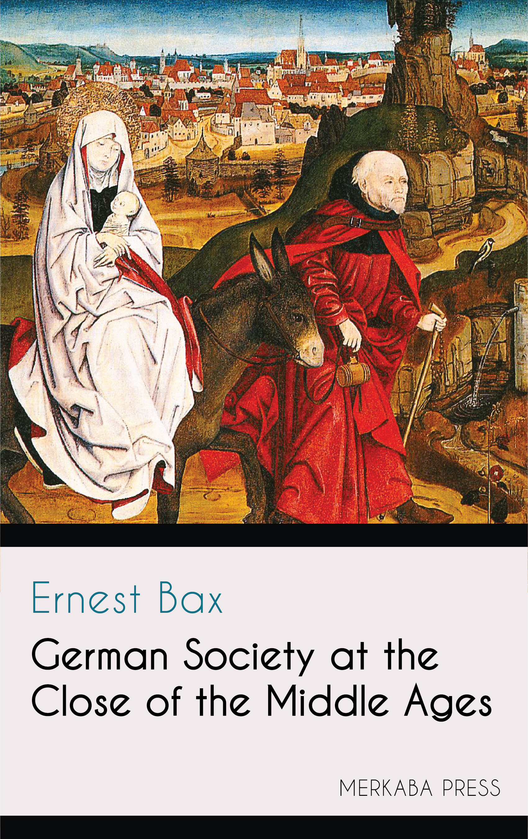 german society at the close of the middle ages