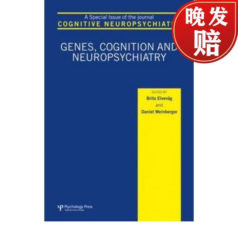 【4周达】genes, cognition and neuropsychiatry: a special issue