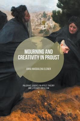 预订mourning and creativity in proust