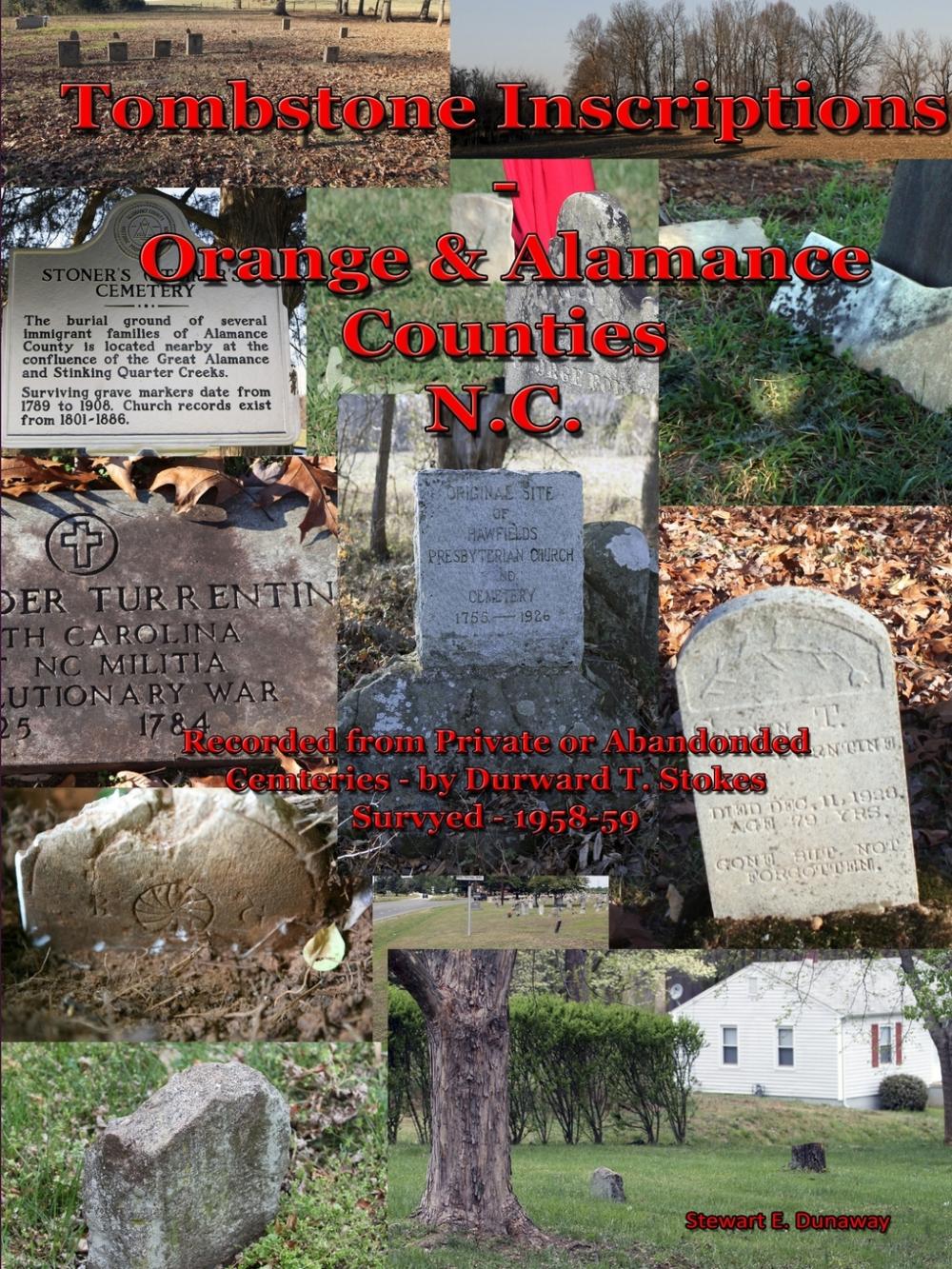 按需印刷 tombstone inscriptions - orange and alamance counties