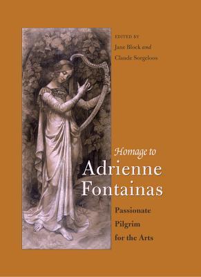 预订homage to adrienne fontainas: passionate pilgrim for the