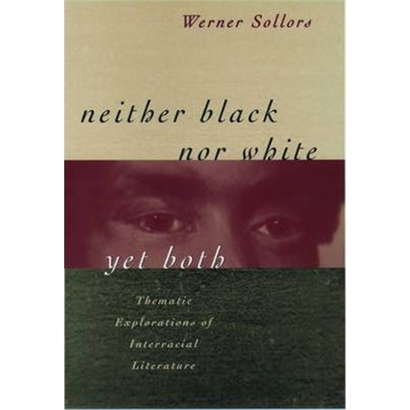 预订neither black nor white yet both:thematic ex