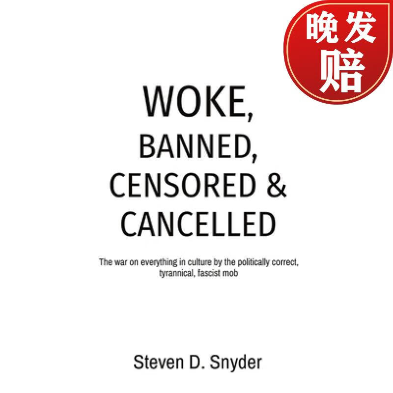 【4周达】woke, banned, censored & cancelled: the war on every