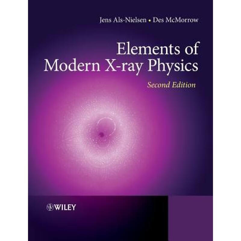 Elements Of Modern X-Ray Physics 2E [Wiley物理和天文] kindle格式下载