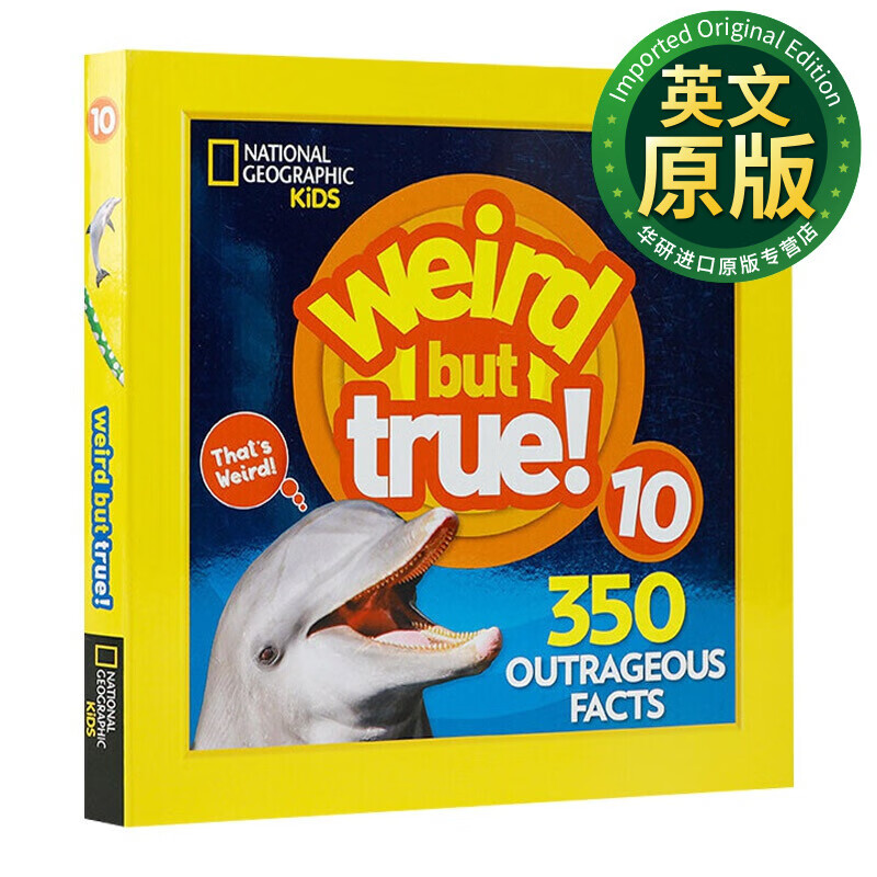 weird but true 10: expanded edition 真的好奇怪10 英文原版 英文版