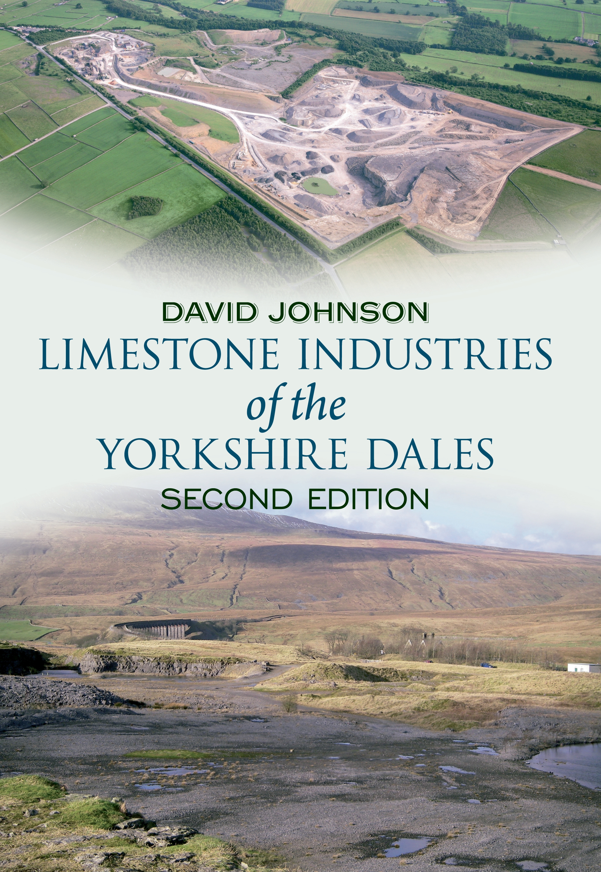 limestone industries of the yorkshire dales second edition