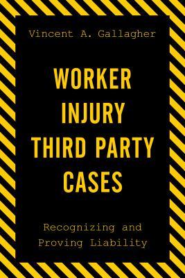 预订worker injury third party cases: recognizing and