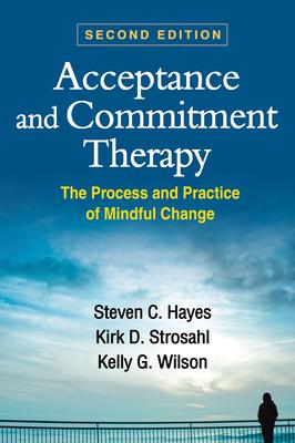 预订acceptance and commitment therapy, second edition: the