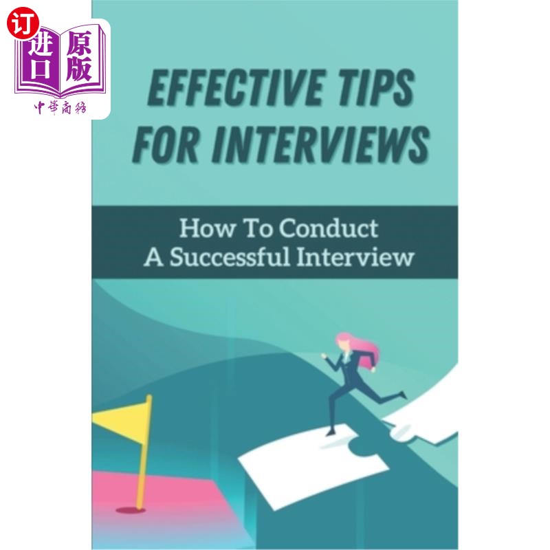 海外直订effective tips for interviews: how to conduct a