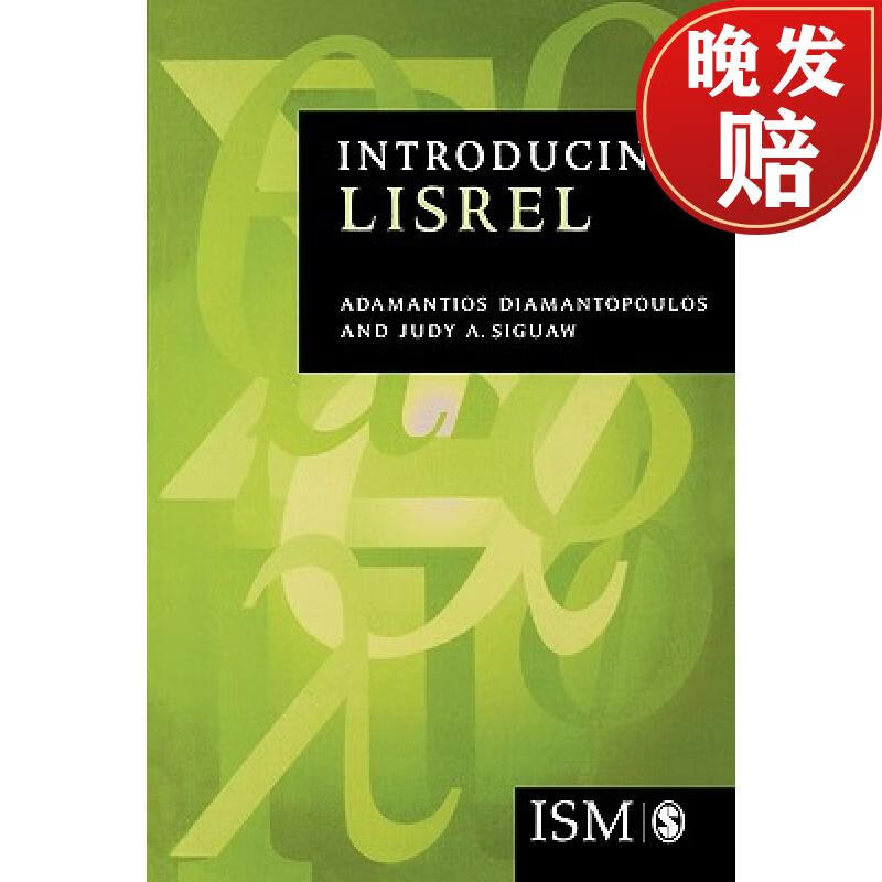 【4周达】introducing lisrel: a guide for the uninitiated