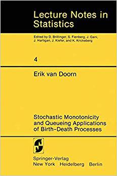 预订 stochastic monotonicity and queueing applications of birth