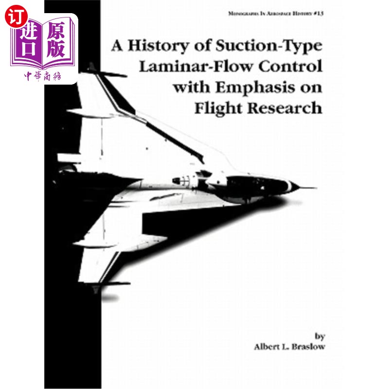 海外直订a history of suction-type laminar-flow control with