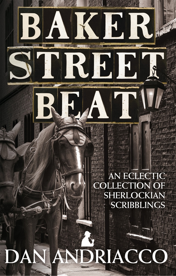 baker street beat : an eclectic collection of sherlockian