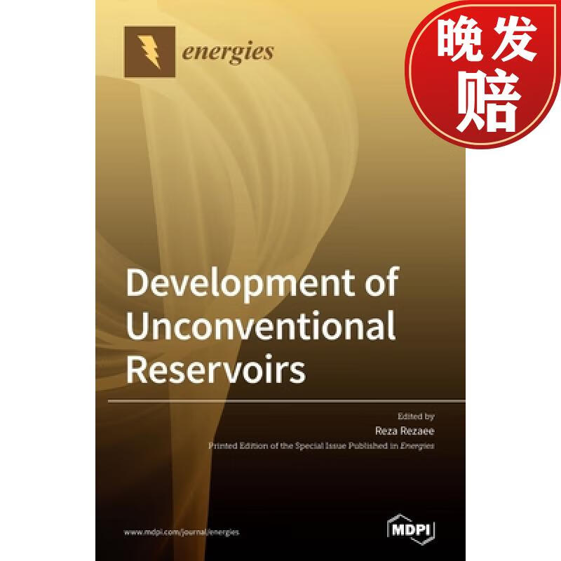 【4周达】development of unconventional reservoirs