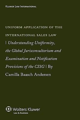 application of the intl sales law: understanding uniformity