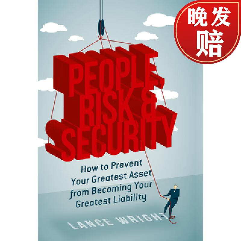 risk, and security: how to prevent your greatest asset from