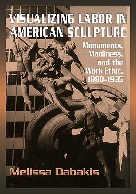 预订 visualizing labor in american sculpture: monume
