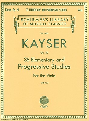 kayser: 36 elementary and progressive studies (viola)