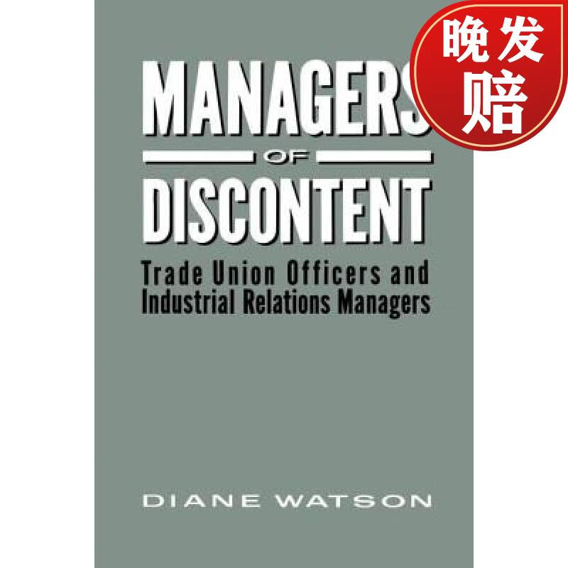 【4周达】managers of discontent: trade union officers and