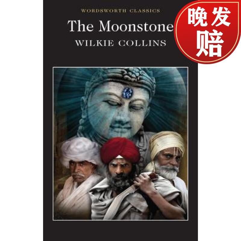the moonstone (wordsworth classics) (wadsworth collection)