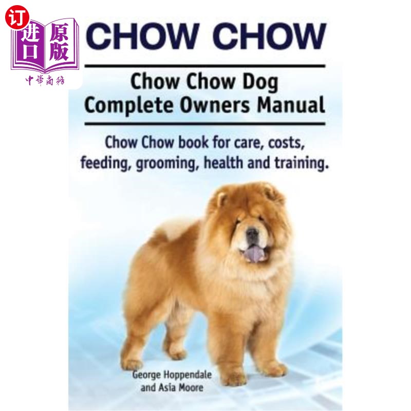 chow chow dog complete owners manual.