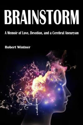 预订brainstorm: a memoir of love, devotion, and a ce