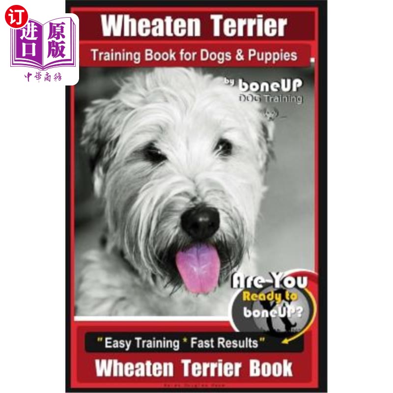 海外直订wheaten terrier training book for dogs and puppies by