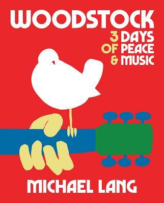 预订woodstock: 3 days of peace & music
