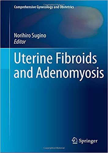【预订】uterine fibroids and adenomyosis