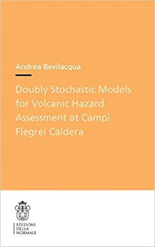 预订 doubly stochastic models for volcanic hazard assessment at