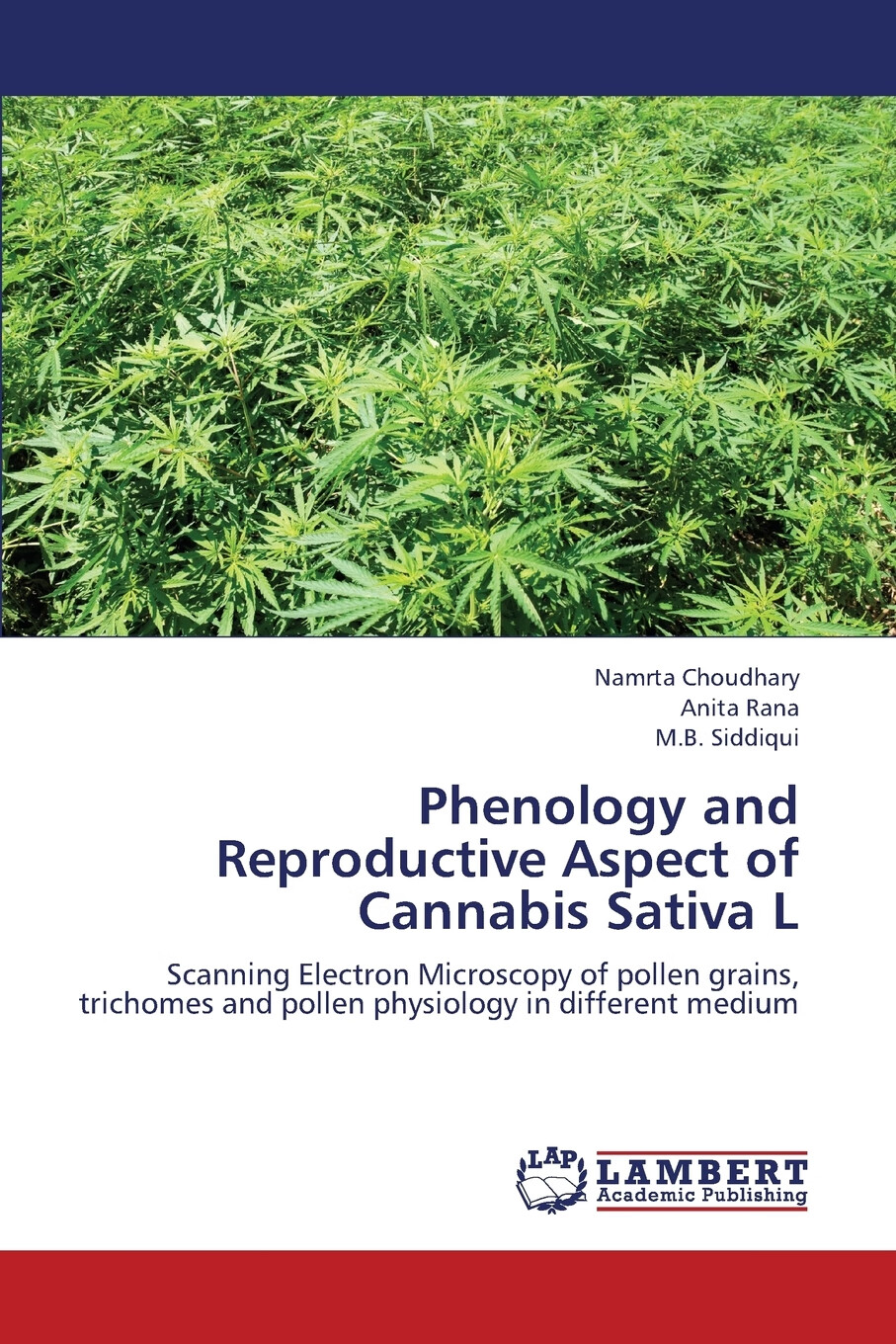 按需印刷】phenology and reproductive aspect of cannabis sativa l