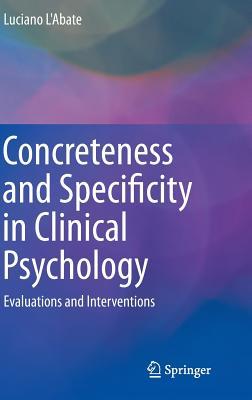 预订concreteness and specificity in clinical psychol