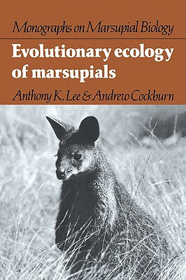 预订 evolutionary ecology of marsupials