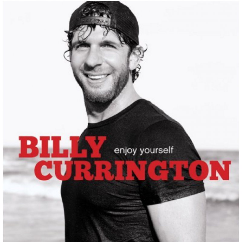 billy currington enjoy yourself [u] 全新未开封