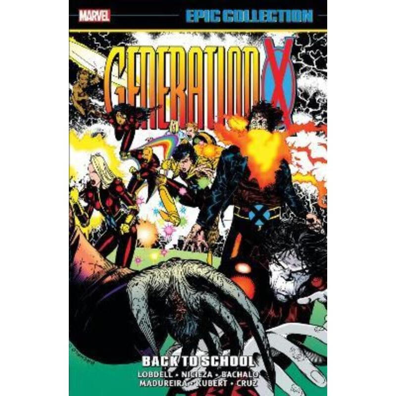 预订generation x epic collection: back to school