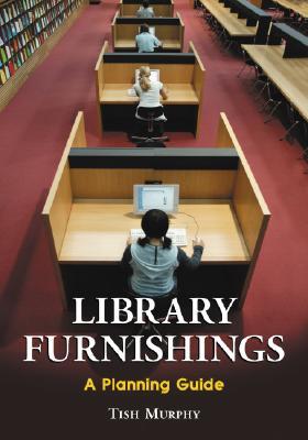 预订 library furnishings: a planning guide