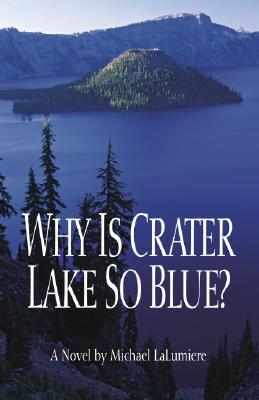 预订 why is crater lake so blue?