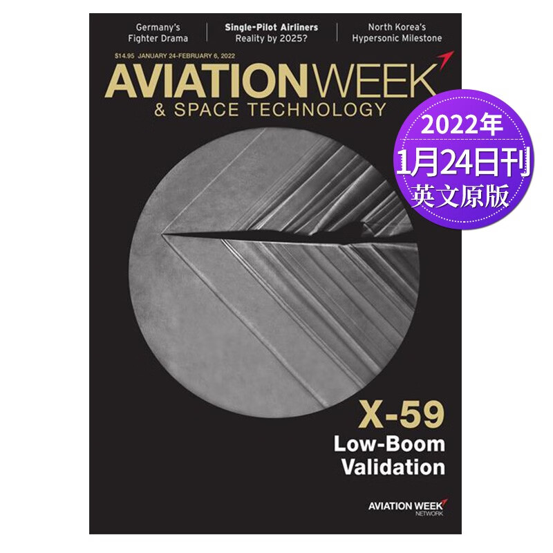 【单期可选】Aviation Week&Space Technology航空周刊空间技术2022/23年周刊 2022年1月24日刊