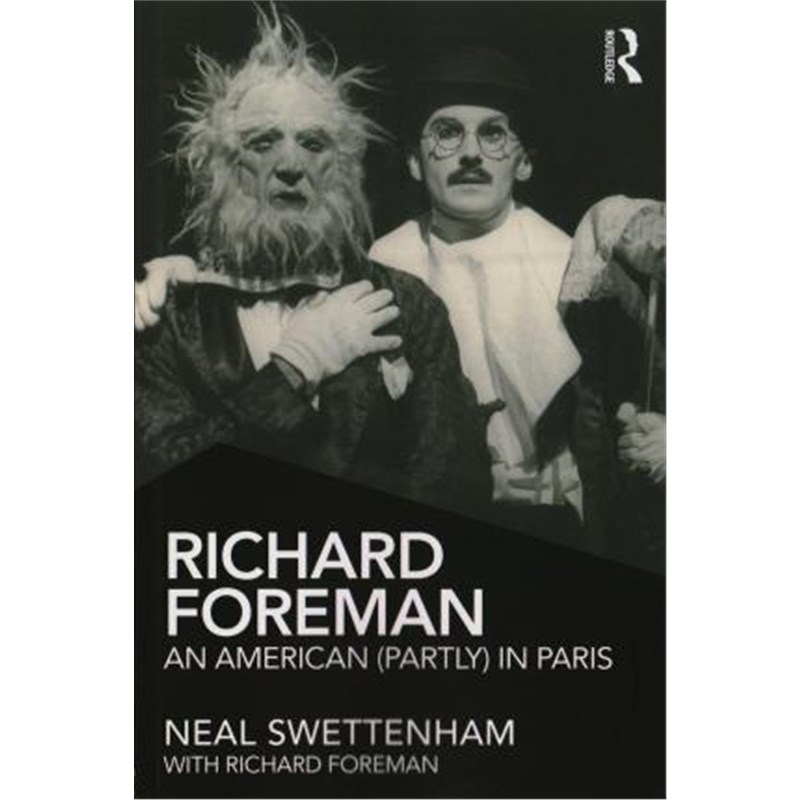 预订richard foreman:an american (partly) in paris