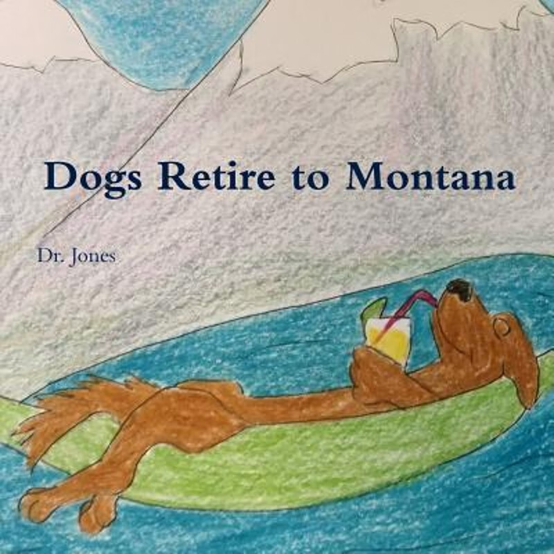 预订预订Dogs Retire to Montana