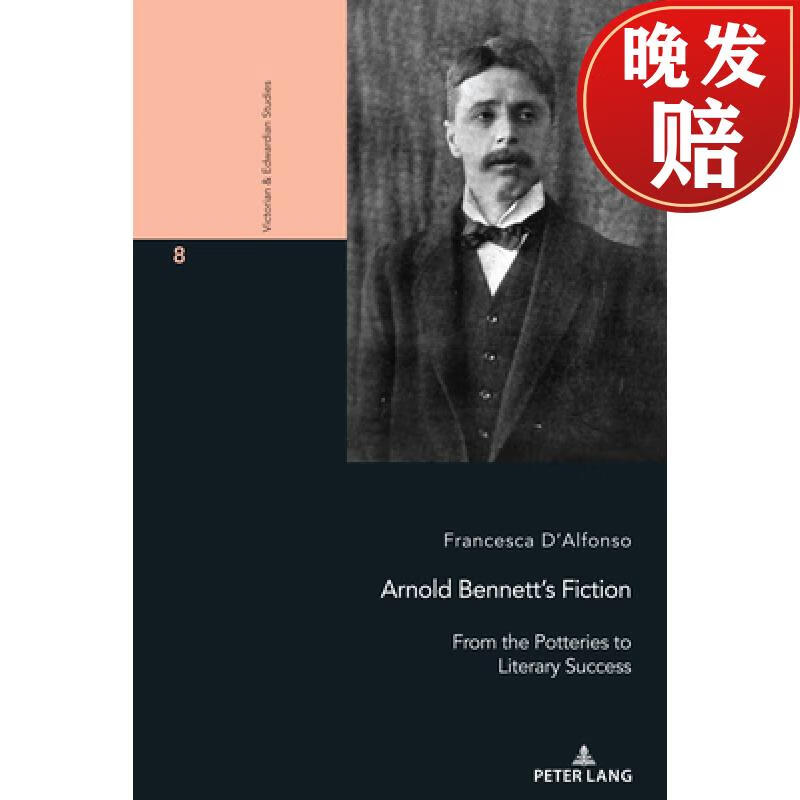 【4周达】arnold bennetts fiction: from the potteries to