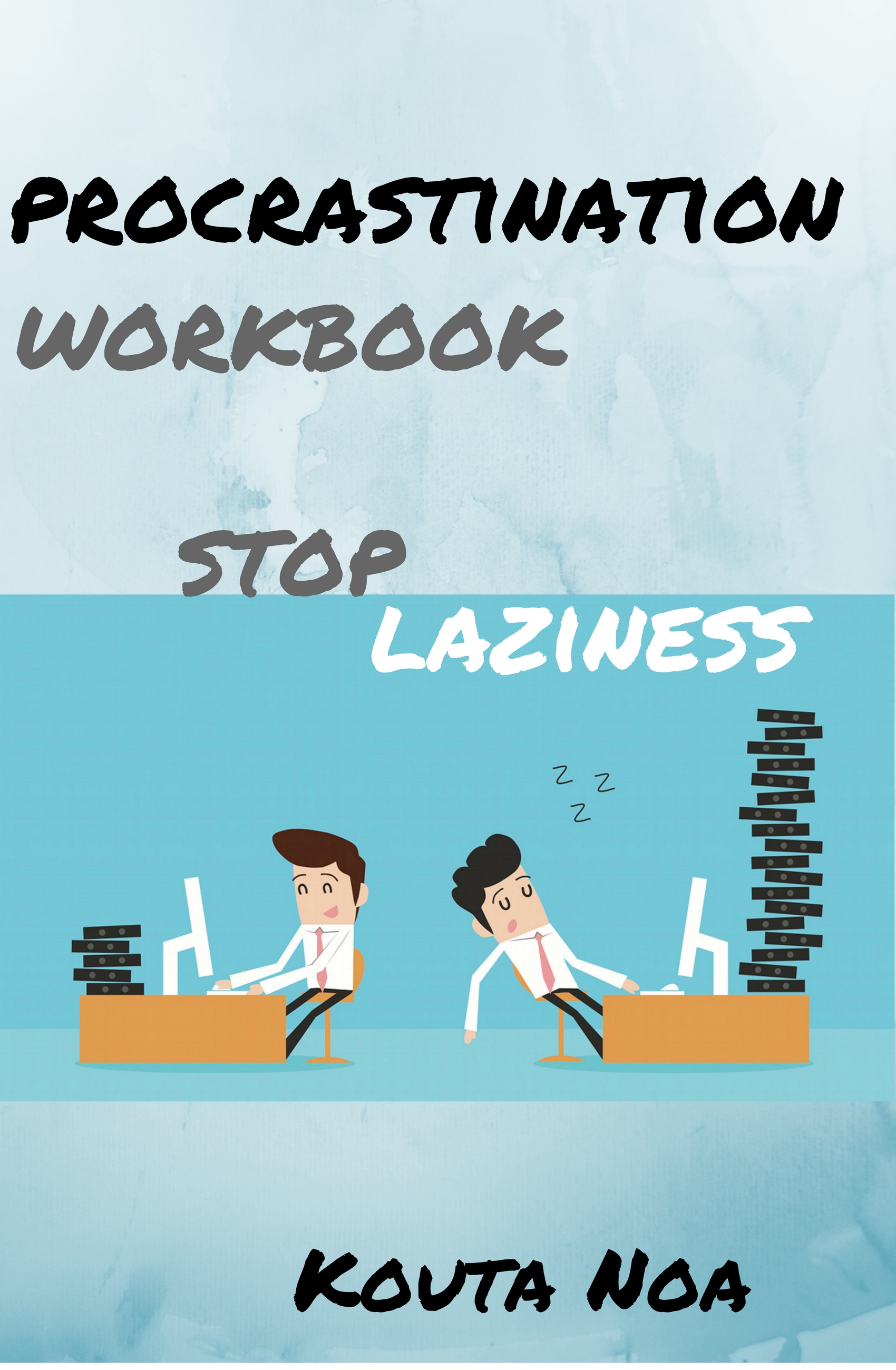 overcoming procrastination workbook